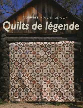 Livre l'univers de MODA quilt de légende